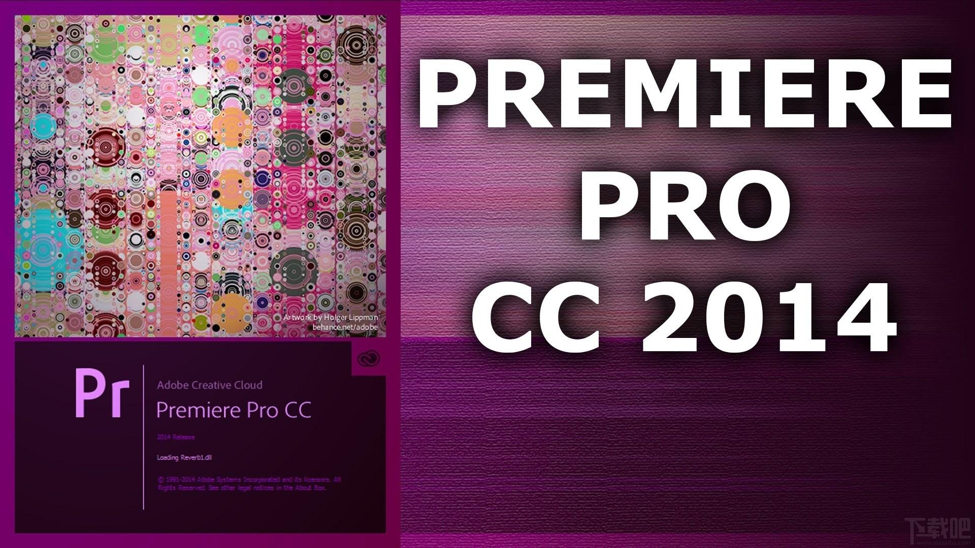 Premiere,Premiere Pro,Premiere Pro CC 2014,视频制作软件